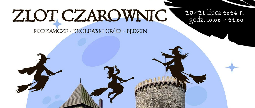 Festyn Magii i Rzemiosła Zlot Czarownic – Zamek Będzin