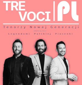 Tre Voci.pl – koncert PKZ Dąbrowa Górnicza