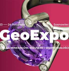GeoExpo Sosnowiec 2024 – Giełda Minerałów, Biżuterii i Skamieniałości