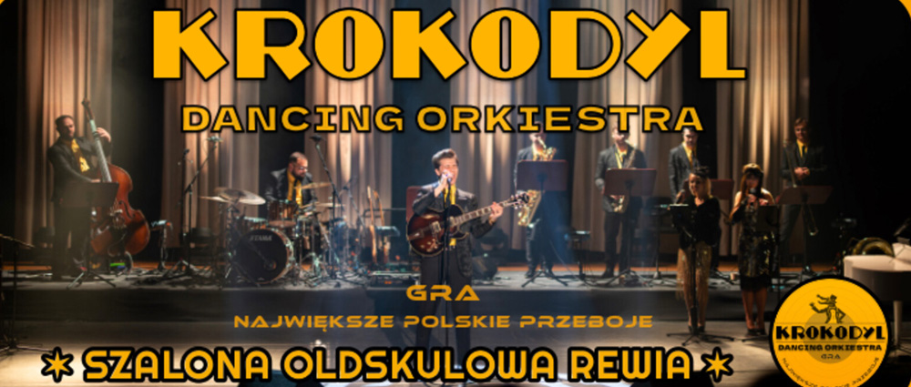 Koncert Krokodyl Dancing Orkiestra – MUZA Sosnowiec