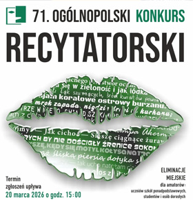71. Ogólnopolski Konkurs Recytatorski – eliminacje Sosnowiec