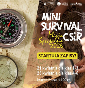 Mini Survival 2026 CSIR Dąbrowa Górnicza