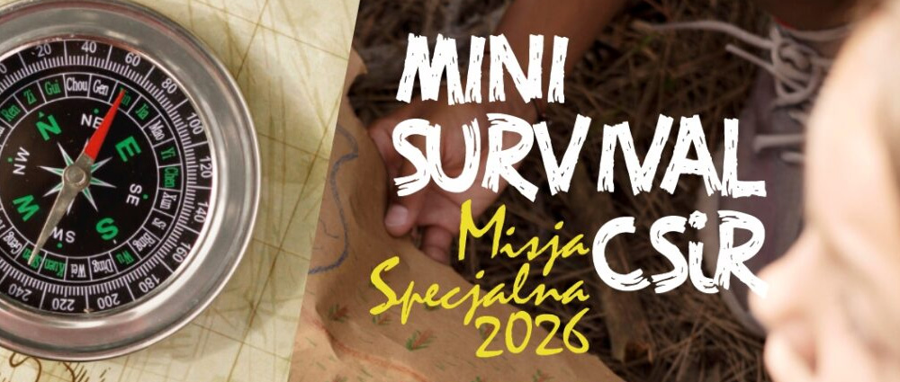 Mini Survival 2026 CSIR Dąbrowa Górnicza