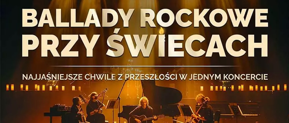 Ballady Rockowe przy Świecach – PKZ Dąbrowa Górnicza 2026