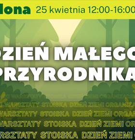 Dzień Ziemi 2026 – Dąbrowa Górnicza – Park Zielona