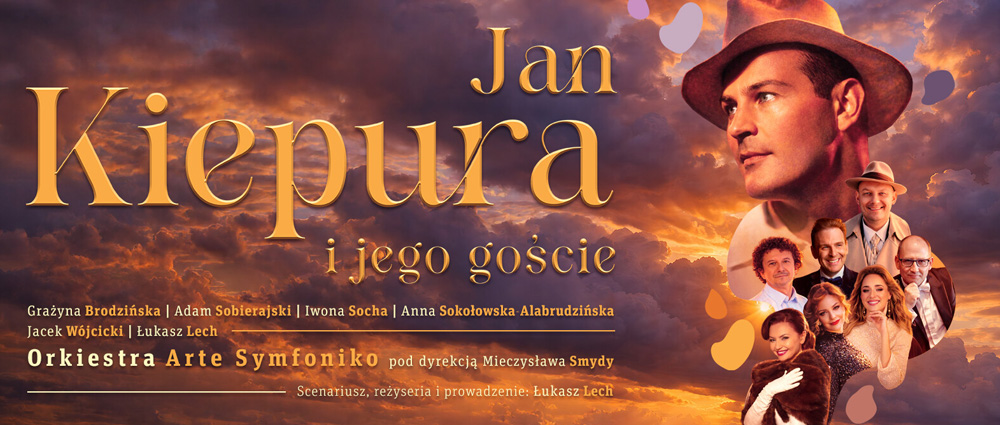 Jan Kiepura i jego goście – koncert MUZA Sosnowiec
