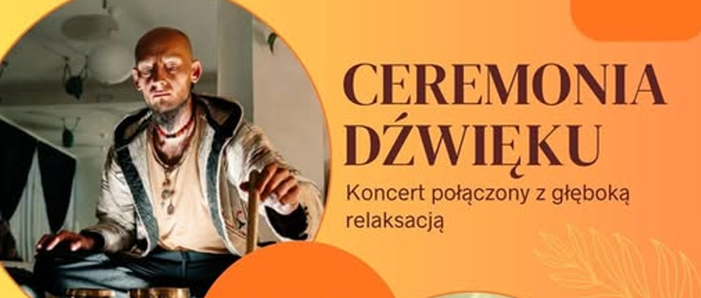 Koncert Ceremonia Dźwięku – Dom Kultury Ząbkowice