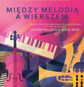 Między melodią a wierszem – koncert Będzińskich Muz