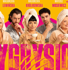 Tygrysice – spektakl MUZA Sosnowiec