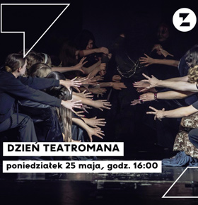 Dzień Teatromana i Teatromanki w Teatrze Zagłębia