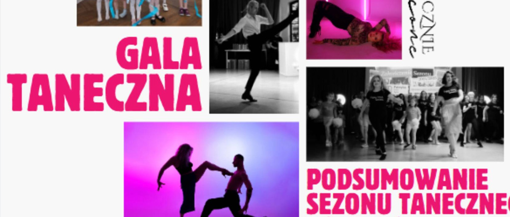 Gala Taneczna – Święto Tańca i Pasji – Gala Taneczna – Podsumowanie Sezonu Tanecznie Zakręconych