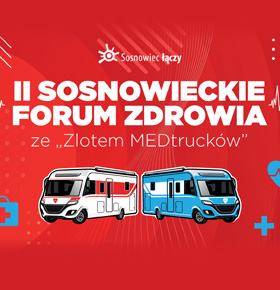 II Sosnowieckie Forum Zdrowia / Zlot MedTrucków Sosnowiec 2026