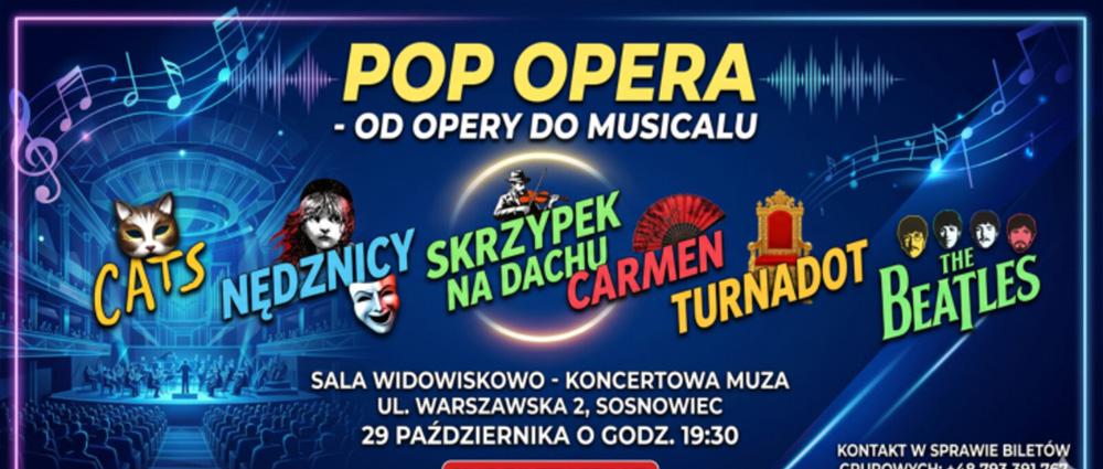 Koncert POP OPERA – od opery do musicalu – MUZA Sosnowiec