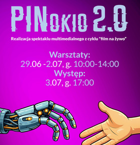 PINokio 2.0 – 5-dniowe warsztaty filmowe – PKZ Dąbrowa Górnicza