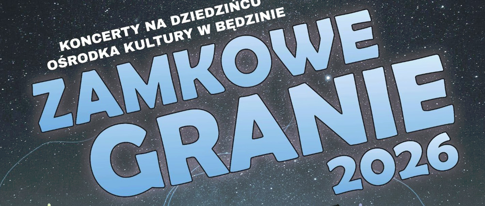 Zamkowe Granie 2026 Będzin