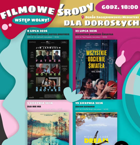 Filmowe środy w Ogrodzie – Mediateka Sosnowiec