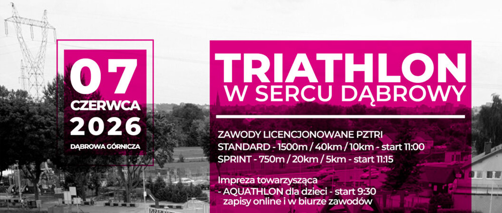 Triathlon Dąbrowa Górnicza 2026 – Pogoria III