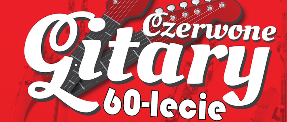 60-lecie Czerwone Gitary – Diamentowy Koncert – Dąbrowa Górnicza
