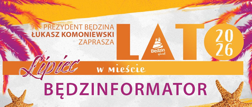 Lato w mieście – Będzin LIPIEC 2026