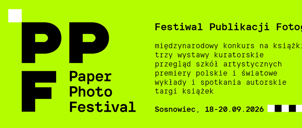 Paper Photo Festival 2026 Sosnowiec