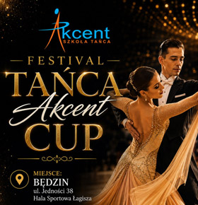 Festiwal Tańca Akcent Cup Będzin